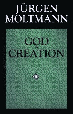 bokomslag God in Creation
