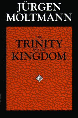 The Trinity and the Kingdom of God 1