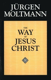 bokomslag The Way of Jesus Christ