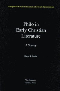 bokomslag Philo in Early Christian Literature, Volume 3: A Survey