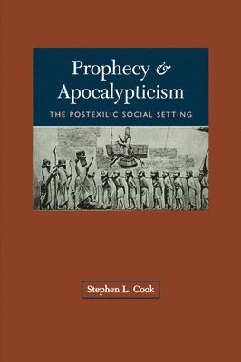 bokomslag Prophecy and Apocalypticism