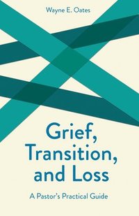 bokomslag Grief, Transition and Loss