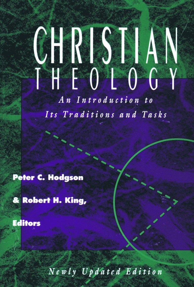 Robert H. King, Peter C. Hodgson, Robert H. King, Peter C Hodgson, Robert H King - Christian Theology, Häftad
