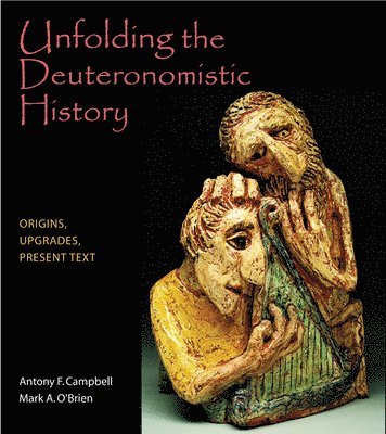 bokomslag Unfolding the Deuteronomistic History