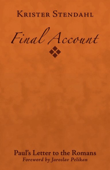 Krister Stendahl - Final Account, Häftad
