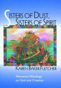 bokomslag Sisters of Dust, Sisters of Spirit