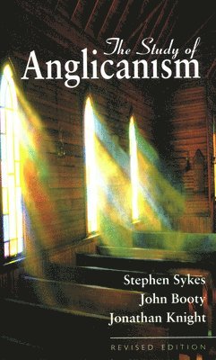 bokomslag The Study of Anglicanism