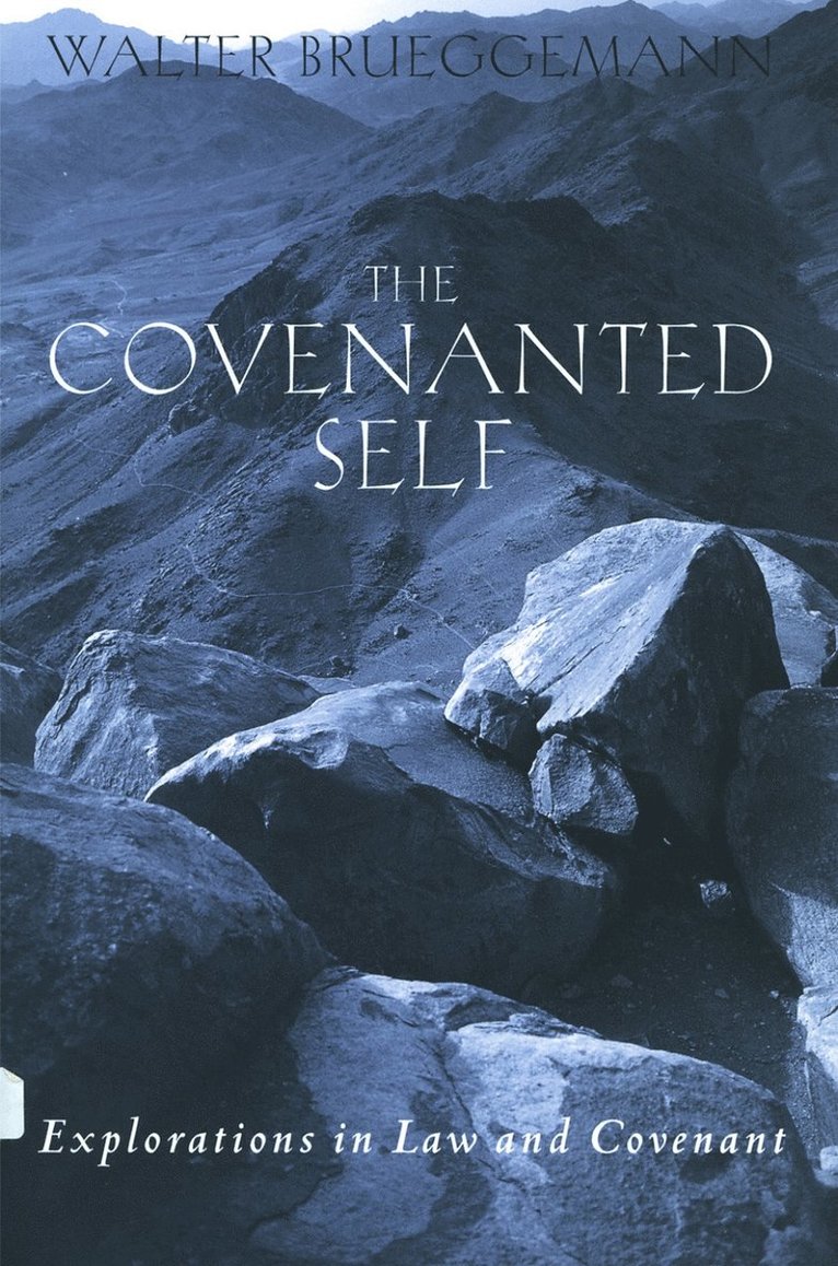 Walter Brueggemann, Patrick D. Miller, Patrick D Miller - Covenanted Self, Häftad