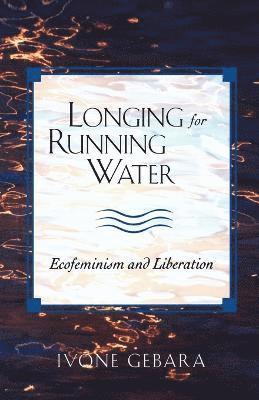 Longing for Running Water 1