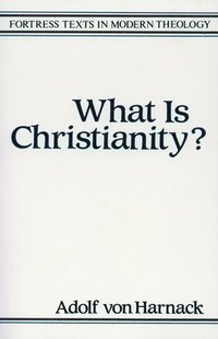 bokomslag What Is Christianity?