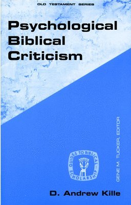 Psychological Biblical Criticism 1