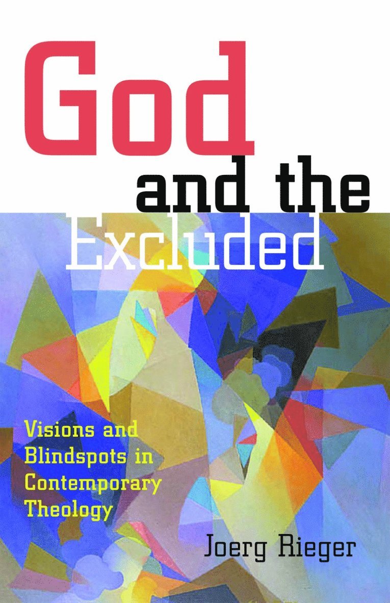 God and the Excluded 1