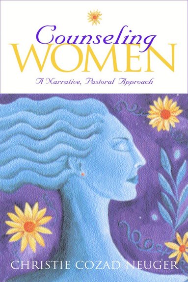 Christie Cozad Neuger - Counseling Women, Häftad