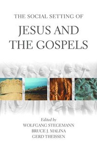 bokomslag The Social Setting of Jesus and the Gospels