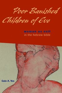bokomslag Poor Banished Children of Eve