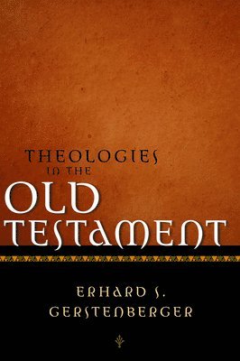 bokomslag Theologies in the Old Testament