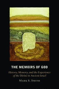 bokomslag The Memoirs of God