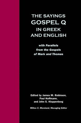 bokomslag Sayings Gospel Q Greek English