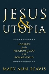 bokomslag Jesus & Utopia