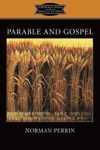 bokomslag Parable and Gospel