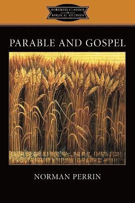 bokomslag Parable and Gospel