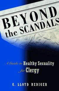 bokomslag Beyond the Scandals