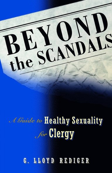 bokomslag Beyond the Scandals