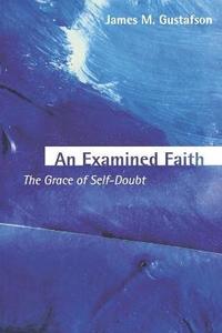 bokomslag An Examined Faith