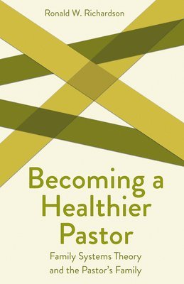 Becoming a Healthier Pastor 1