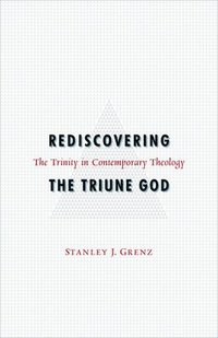 bokomslag Rediscovering the Triune God