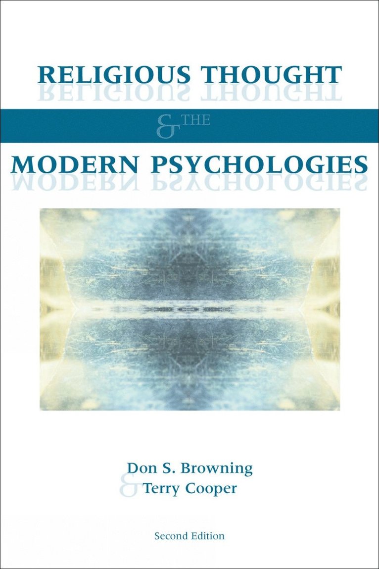 Religious Thought and the Modern Psychologies 1