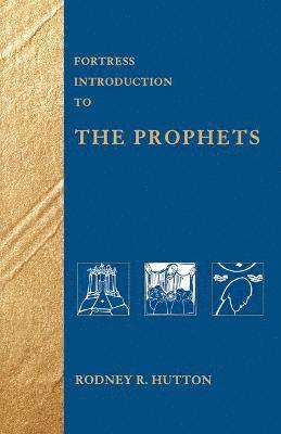 Fortress Introduction to the Prophets 1