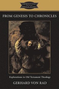 bokomslag From Genesis to Chronicles