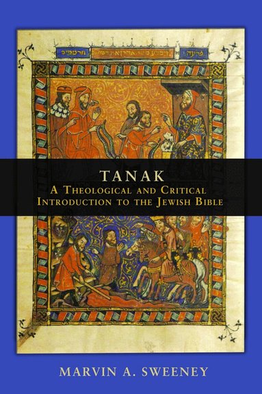 Marvin A. Sweeney - TANAK, Inbunden