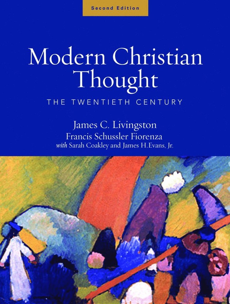 Modern Christian Thought, Second Edition 1