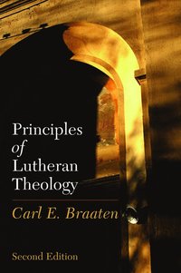 bokomslag Principles of Lutheran Theology