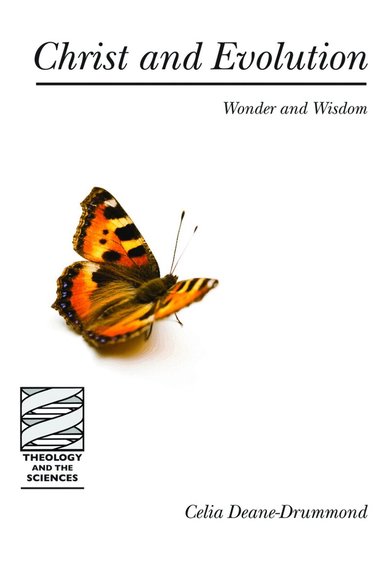 Celia Deane-Drummond, Celia Deane-Drummond - Christ and Evolution, Häftad