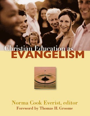Christian Education as Evangelism 1