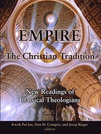 bokomslag Empire and the Christian Tradition