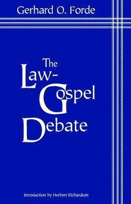 bokomslag Law Gospel Debate