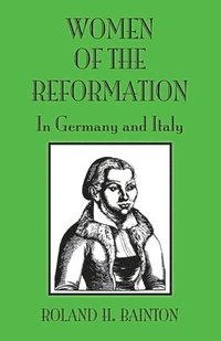 bokomslag Women Reformation Germany and