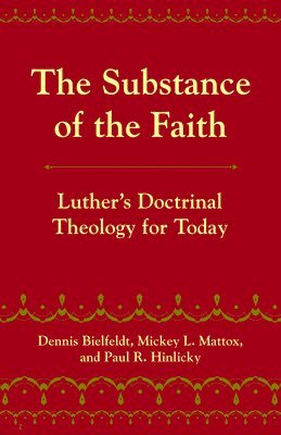 The Substance of the Faith 1