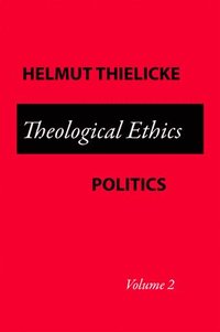 bokomslag Theological Ethics