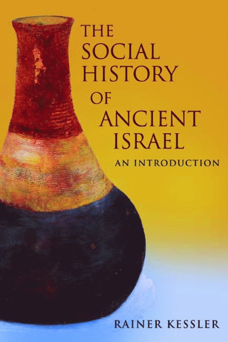 Social History of Ancient Israel