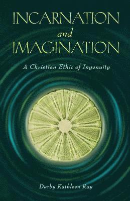 bokomslag Incarnation and Imagination