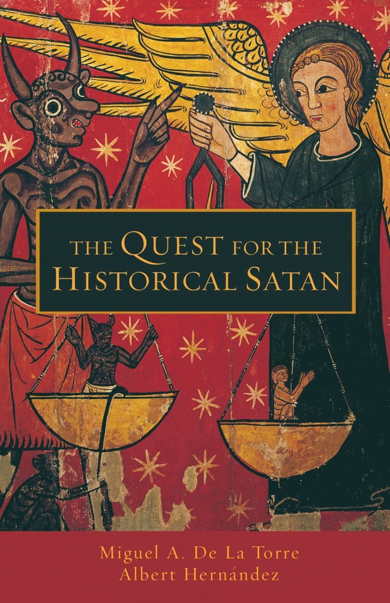 The Quest for the Historical Satan 1