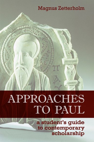 bokomslag Approaches to Paul