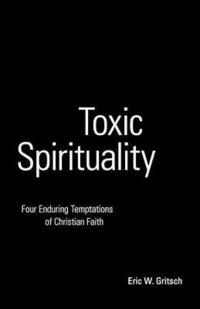 bokomslag Toxic Spirituality