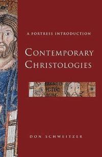 bokomslag Contemporary Christologies