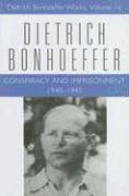 Dietrich Bonhoeffer, Mark Brocker, Mark S. Brocker, Mark S Brocker - Conspiracy and Imprisonment 1940-1945, Inbunden